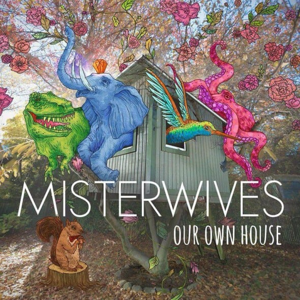 misterwives-our-own-house-590x590